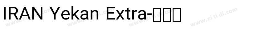 IRAN Yekan Extra字体转换